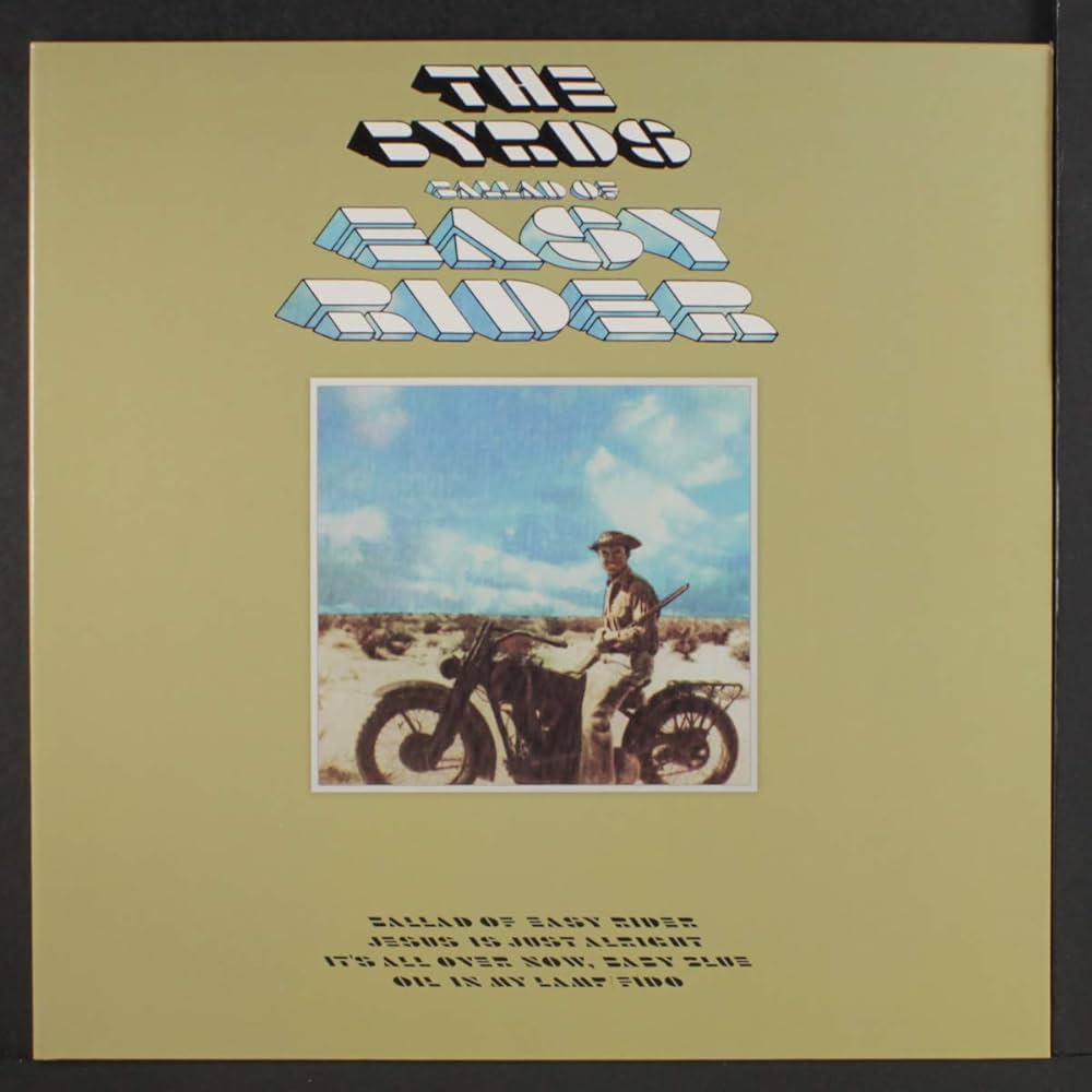 Ballad Of Easy Rider